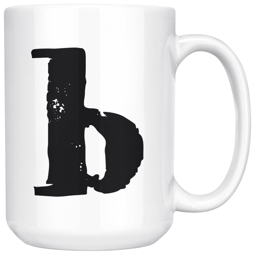 Letter B Lower Case Initial Mug - 15oz Ceramic Cup - Sister Gift Mug - Right-Handed or Left-Handed Mug