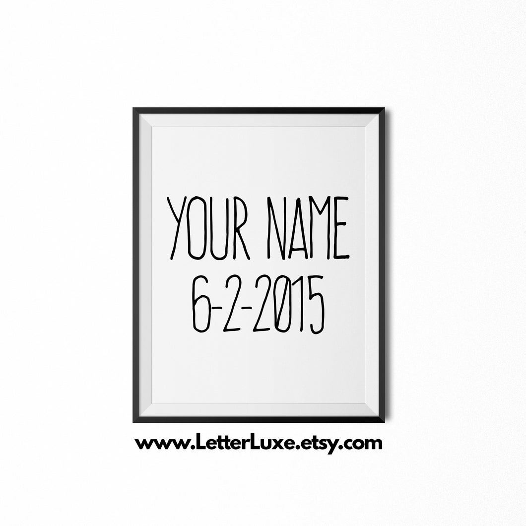 Personalized Name & Birthdate Art - Custom Graphic Design - Choose the Birthday Date & Color