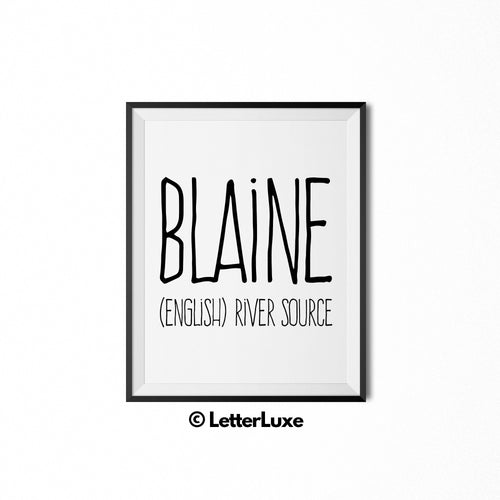 Blaine Printable Kids Gift - Name Meaning Art