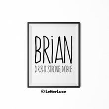 Brian Name Meaning Art - Digital Print