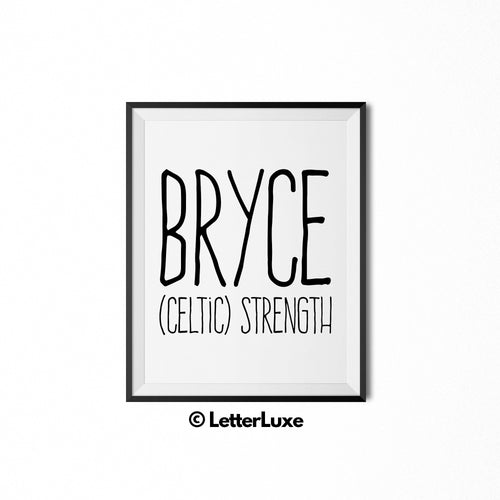 Bryce Name Meaning Art - Printable Birthday Gift