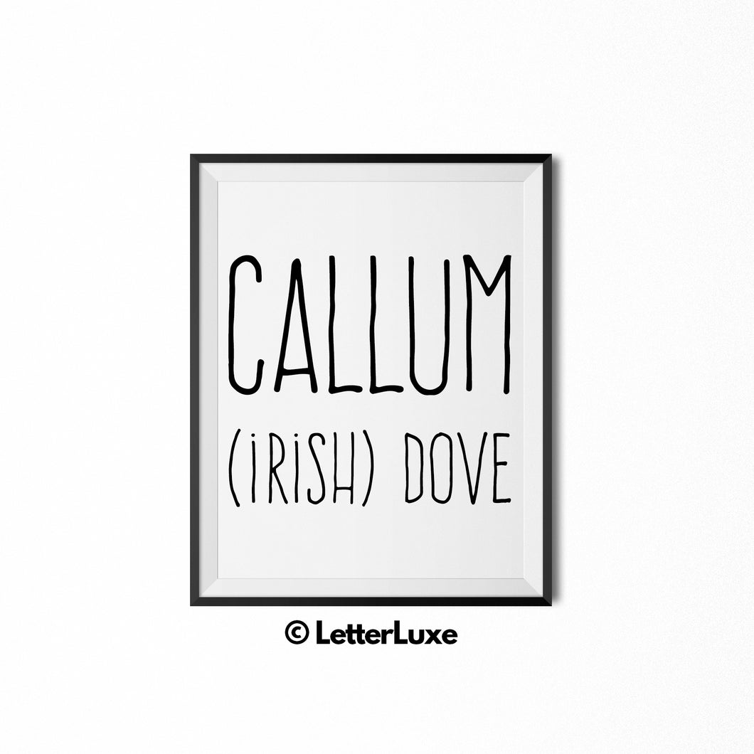 Callum Name Definition - Printable Nursery Wall Art - Baby Shower Gift - Birthday Party Decorations