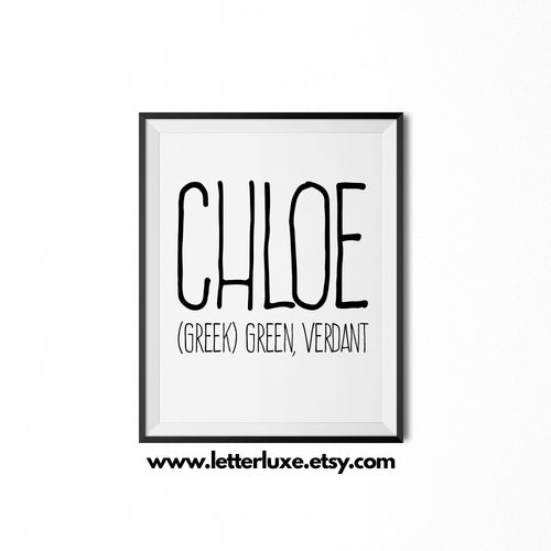 Chloe Name Meaning Art - Printable Baby Shower Gift
