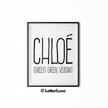 Chloe Name Meaning Art - Printable Baby Shower Gift