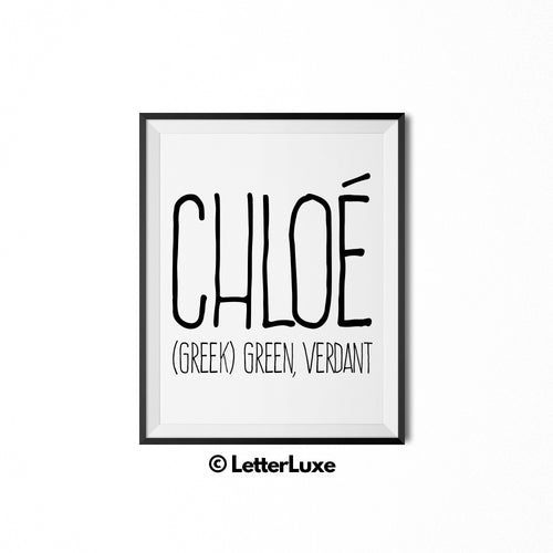 Chloe Name Meaning Art - Printable Baby Shower Gift