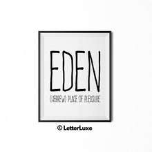 Eden Name Meaning Art - Typography Wall Decor