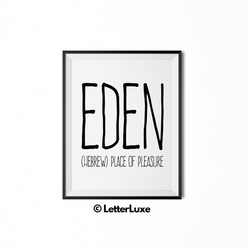 Eden Name Meaning Art - Typography Wall Decor