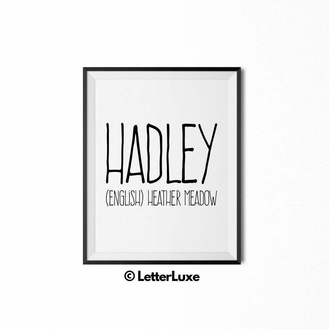 Hadley Name Meaning Wall Art - Typography Wall Decor
