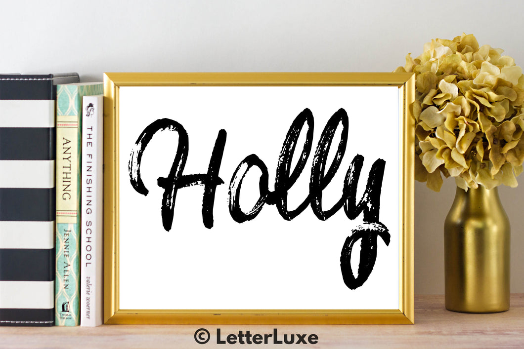 Holly Name Art - Printable Gallery Wall - Romantic Bedroom Decor - Living Room Printable - Last Minute Gift for Mom or Girlfriend