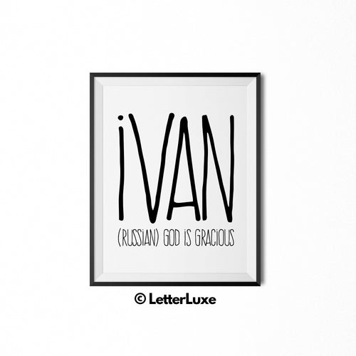 Ivan Printable Kids Gift - Baby Boy Nursery Decor - LetterLuxe