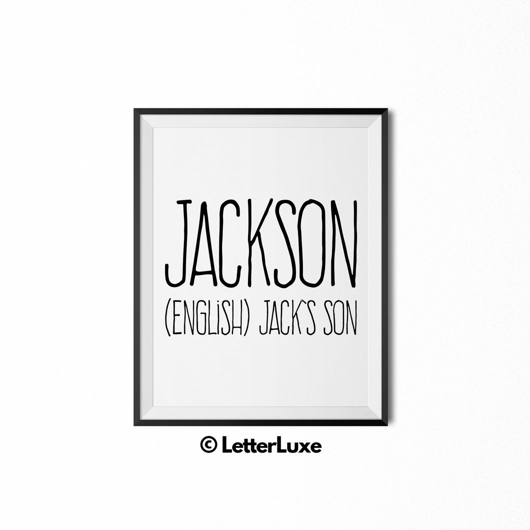 Jackson Printable Kids Gift - Name Meaning Art - Baby Shower Decoration Idea