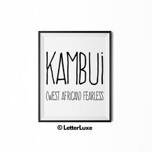 Kambui Name Meaning - Birthday Gift for Nephew, Uncle, Dad, Brother - Instant Download