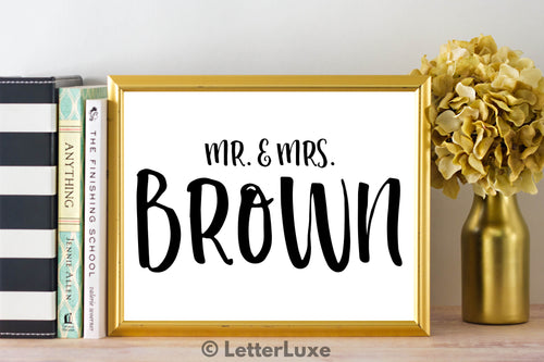 Mr. & Mrs. Brown Family Name Art Print - Instant Download - LetterLuxe