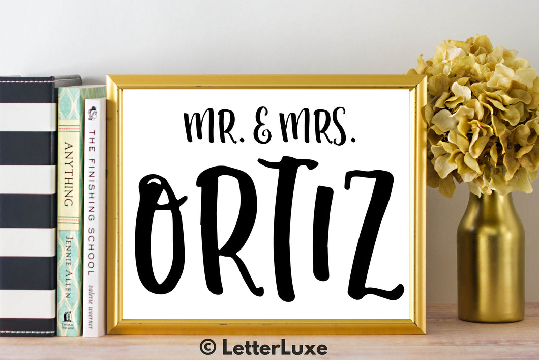 Mr. & Mrs. Ortiz - Personalized Last Name Gallery Wall Art Print - Digital Download - LetterLuxe