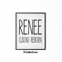Renee Name Meaning Print - Printable Birthday Gift - Personalized Baby Shower Decorations