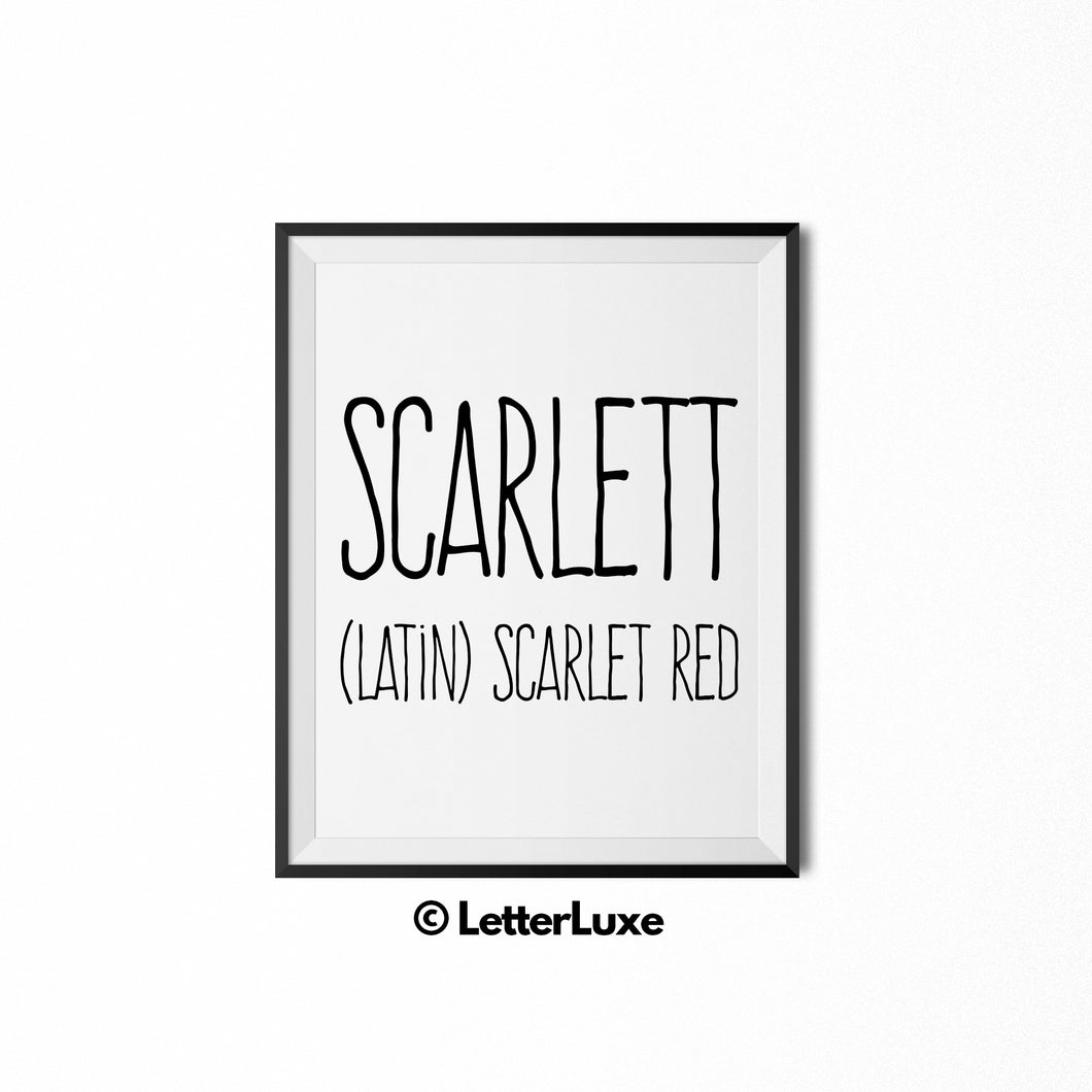 Scarlett (Latin) scarlet red | letterluxe.com