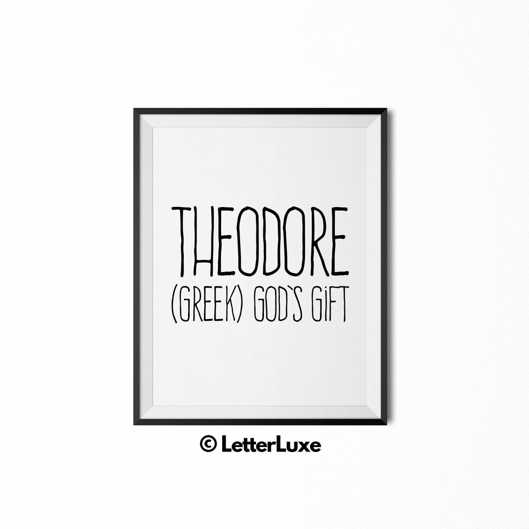 Theodore Printable Kids Gift - Name Meaning Wall Decor