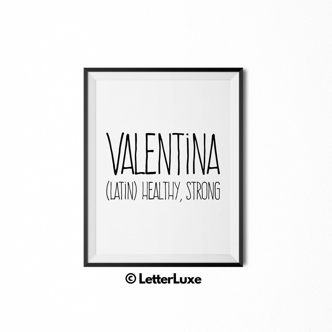 Valentina Name Definition - Printable Nursery Wall Art