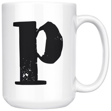 P Initial Mug - Lower Case P - 15oz Ceramic Cup - Son-in-Law Gift Mug - Right-Handed or Left-Handed Mug